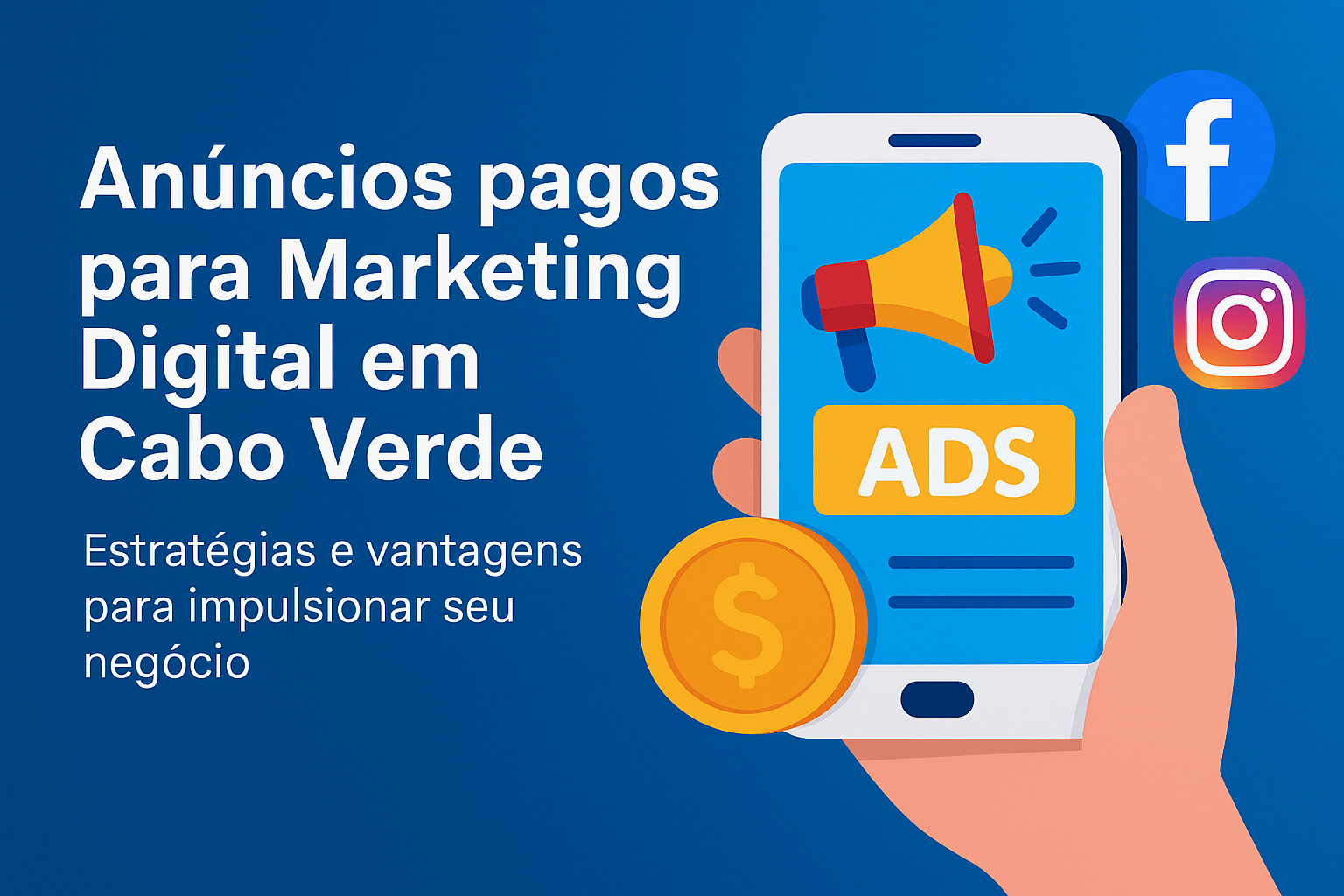 anuncios pagos marketing digital cabo verde